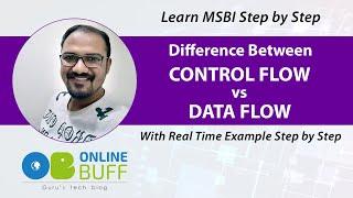 SSIS Control Flow vs Data Flow [Live Example]