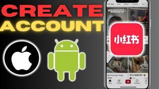 How to Create a REDnote Account (2025) | Signup/Login on Android & iPhone