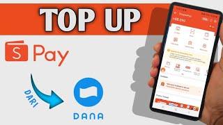 Cara Top Up ShopeePay Lewat Dana 2024 | Transfer Dana ke Shopee