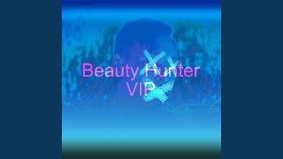 Beauty Hunter VIP