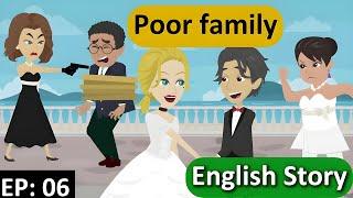 Poor family part 6 | English story | Learn English | Stories in English | Parvi English