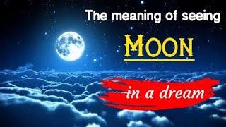 Moon dream meaning and symbolism