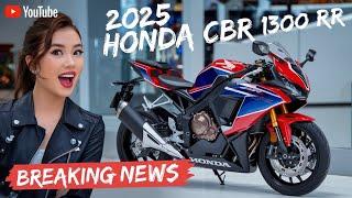 2025 HONDA CBR 1300 RR - The Superbike that Redefines Speed! #honda. #cbr1300rr