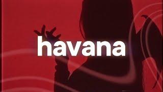 Camila Cabello - Havana ️ (slowed & reverb)