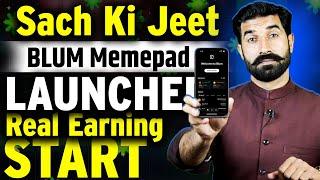 Sach Ki Jeet BLUM Memepad Launched | Real Earning Start | Blum Airdrop | Blum Listing News|Albarizon