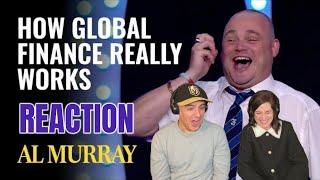 Al Murray - How Global Finance Really Works REACTION