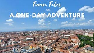 Turin Tales: A One Day Adventure