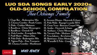 LUO SDA SONGS EARLY 2020s | OLD-SCHOOL COMPILATION | WUOD ADWEN | +254793625656 @wuod_adwen