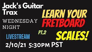 Jack's Guitar Trax Live - Learn Your Fretboard Pt.2 Scales in the CAGED SYSTEM guitar lesson 02/10/2