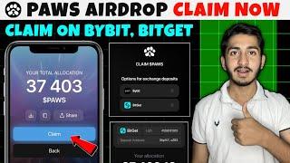 Paws Airdrop claim on Bybit, bitget exchange | Paws Airdrop claim now | Paws Airdrop new update