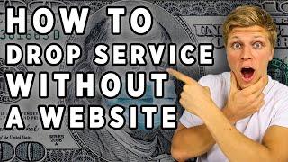 How To Drop Service Without A Website