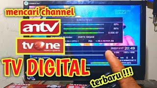 CARA MENCAR SIARAN ANTV DAN TVONE DI SET TOP BOX TV DIGITAL