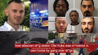 how albanian dr*g dealer Olsi Kuka was m*rdered in own home by gang over dr*gs