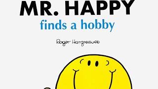 Mr. Happy finds a hobby - Roger Hargreaves