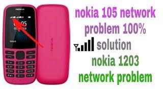 nokia 105 network problem solution nokia ta 1203 network problem