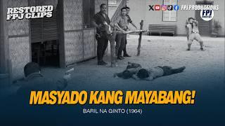 Masyado Kang Mayabang! | Baril na Ginto | Fernando Poe Jr.