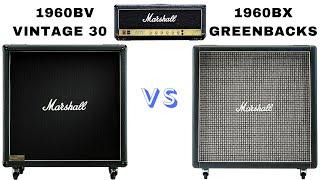 Marshall 1960BV vs 1960BX 4x12 Cabinet | Vintage 30 vs Greenbacks + JCM 800