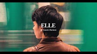 Laurie Darmon - Elle (Court-métrage)