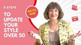 8 steps to update your style over 50 - from frumpy to fabulous