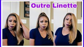 Outre Perfect Hairline Synthetic HD Lace Wig - LINETTE (13x4 lace frontal)| Detailed Install