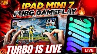 LIVE PUBGMOBILE  GAMEPLAY WITH NEW I PAD MINI 7 TURBO IS LIVE 