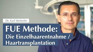 FUE Methode: Die Einzelhaarentnahme / Haartransplantation