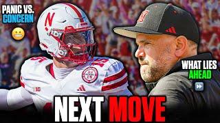 I'M NOT PANICKING, BUT I'M CONCERNED FOR MATT RHULE & NEBRASKA