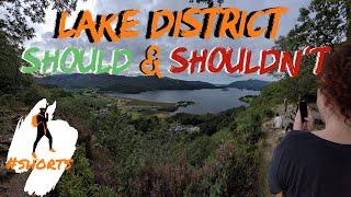 Lake District - Things You Should and Shouldn't Do