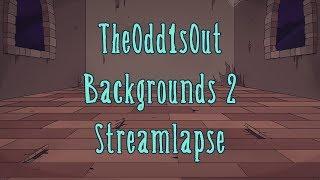 TheOdd1sOut BGs 2 - Streamlapse