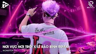 Nơi Vực Nơi Trời Remix TikTok x Lê Bảo Bình - Khi Tương Lai Mơ Hồ Đầy Ô Trống Remix Hot Trend TikTok