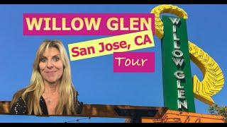 Willow Glen, San Jose Tour!