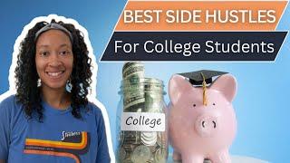 5 Best Side Hustles for College Students in 2024 | Make Money While You Study!