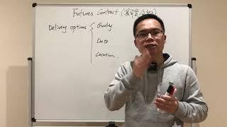 【金融保罗】Derivative Securities - Delivery Options（期货的交割选择）