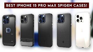 6 Best iPhone 15 Pro Max Spigen Cases! 