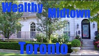 Wealthy Midtown Toronto