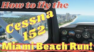 MSFS 2020 | HOW TO FLY THE CESSNA 152 | FULL FLIGHT TUTORIAL!