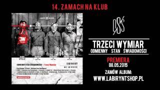 14. Trzeci Wymiar - Zamach Na Klub (prod. Dj Creon, cuty: Dj Creon)