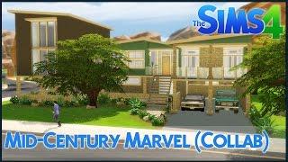 The Sims 4 Speed Build - Mid-Century Marvel (Collab with Sims Builds)