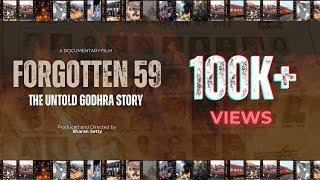 Forgotten 59: The Untold Godhra Story l Full Documentary l Sharan Setty