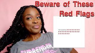 RED FLAGS WHILE DATING  | BEWARE!!