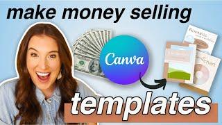 How to make money online selling Canva templates in 2025  (Research + Create + Sell)