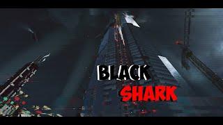 Warface Black Shark [⭐HARD⭐] \\// K4IKKI //\\