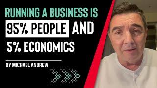 Running a Business is 95% People and 5% Economics #business #executivecoaching #businessstrategy