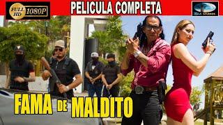   FAMA DE MALDITO - PELICULA COMPLETA NARCOS | Ola Studios TV 