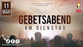 Christlicher Gebetsabend  am Dienstag, 11. März 2025 in Mannheim, Deutschland LIVE