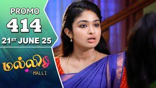 Malli Serial | Episode 414 Promo | 21st June 25 | Nikitha | Vijay | Saregama TV Shows Tamil