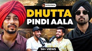 Dhutte ਨੂੰ ਕਿਵੇਂ ਮਿਲਿਆ Diljit Dosanjh ਦੀ ਫਿਲਮ 'ਚ Role? | Dhutta Pindi Aala | AkTalkShow