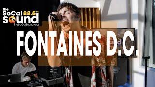 Fontaines D.C. - Full Performance (LIVE on 88.5FM The SoCal Sound)