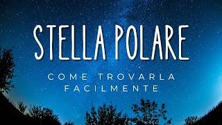 Stella Polare, come trovarla facilmente