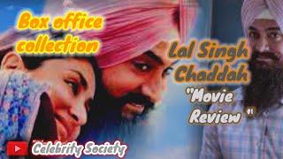 Lal Singh Chaddah First Day Box office |Celebrity Society |Latest Review